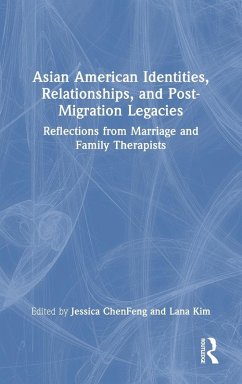 Cover Asian American Identities, Relationships, and Post-Migration Legacies
