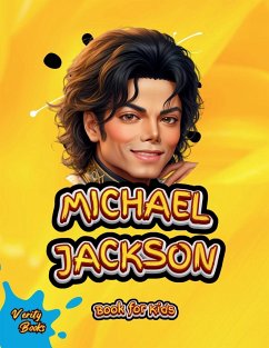 MICHAEL JACKSON BOOK FOR KIDS - Books, Verity