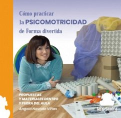 Como practicar la psicomotricidad de forma divertida