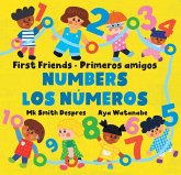 Primeros Amigos: Los Números / First Friends: Numbers