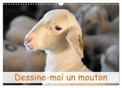 Dessine-moi un mouton (Calendrier mural 2025 DIN A3 vertical), CALVENDO calendrier mensuel - Thébault, Patrice