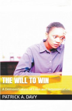The Will to Win - Davy, Patrick A.