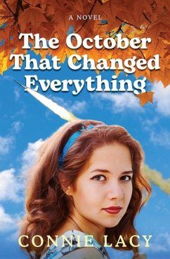 The October That Changed Everything - Lacy, Connie