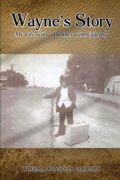 Wayne's Story - Goolsby, Thelma Roysdon