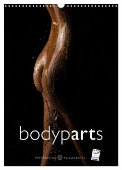 bodyparts (Wall Calendar 2025 DIN A3 portrait), CALVENDO 12 Month Wall Calendar - H. Warkentin, Karl