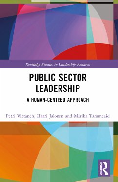 Public Sector Leadership - Virtanen, Petri; Jalonen, Harri (University of Vaasa, Finland); Tammeaid, Marika