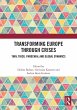 Transforming Europe Through Crises - Bild 1