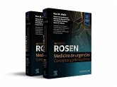 Rosen. Medicina de urgencias: conceptos y práctica clínica, 2 Vols. Rosen. Medicina de urgencias: conceptos y práctica clínica, 2 Vols.