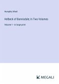 Helbeck of Bannisdale; In Two Volumes