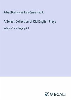 Cover A Select Collection of Old English Plays