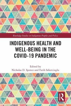 Indigenous Health and Well-Being in the COVID-19 Pandemic