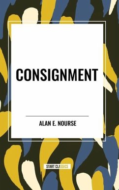 Consignment - Nourse, Alan E