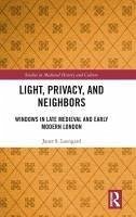 Light, Privacy, and Neighbors - Loengard, Janet S