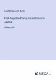 Post-Augustan Poetry; From Seneca to Juvenal