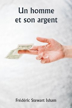 Cover Un homme et son argent