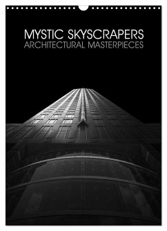Mystic Skyscrapers (Wall Calendar 2025 DIN A3 portrait), CALVENDO 12 Month Wall Calendar
