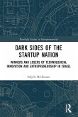 Dark Sides of the Startup Nation