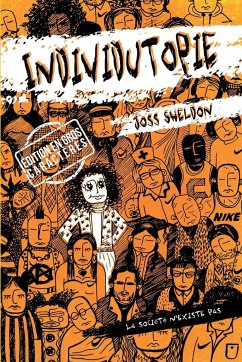 INDIVIDUTOPIE - Sheldon, Joss