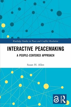 Interactive Peacemaking - Allen, Susan H. Interactive Peacemaking - Allen, Susan H.