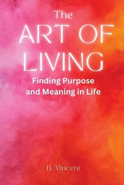 The Art of Living - Vincent, B.