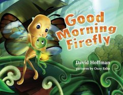 Good Morning Firefly - Hoffman, David