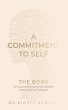A Commitment to Self - The Book - Bild 1