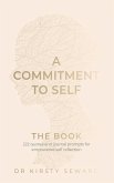 A Commitment to Self - The Book