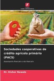 Sociedades cooperativas de crédito agrícola primário (PACS)