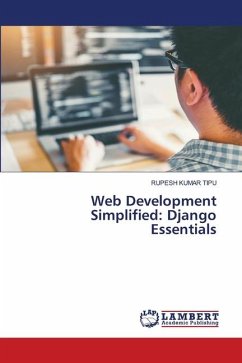 Web Development Simplified: Django Essentials - KUMAR TIPU, RUPESH