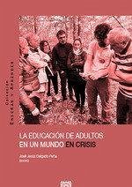 Cover La educación de adulto en un mundo de crisis
