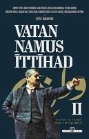 Vatan Namus Ittihad 2 - Tetik, Ahmet; Cengizer, Altay; Özkan, Asaf