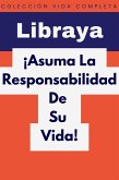 ¡Asuma La Responsabilidad De Su Vida! (Colección Vida Completa, #14) (eBook, ePUB)
