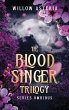 The Blood Singer Trilogy - Bild 1