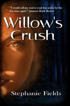 Willow's Crush - Fields, Stephanie