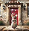 Is That a Mouse in My House? - Bild 1