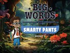 Big Words for Smarty Pants