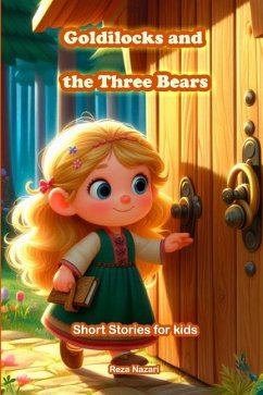 Goldilocks and the Three Bears - Nazari, Reza