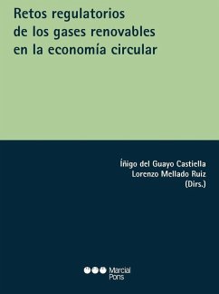 Retos regulatorios de los gases renovables en la economía circular