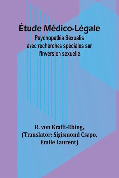 Étude Médico-Légale - Krafft-Ebing, R. Von