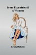 Some Eccentrics & a Woman - Bild 1
