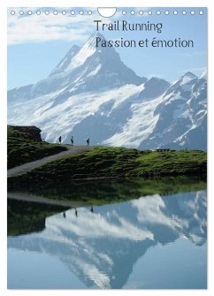 Trail Running Passion et émotion (Calendrier mural 2025 DIN A4 horizontal), CALVENDO calendrier mensuel