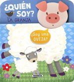 ¿Quién soy? La granja ¿Quién soy? La granja