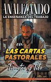 Analizando la Enseñanza del Trabajo en las Cartas Pastorales