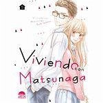 VIVIENDO CON MATSUNAGA # 05