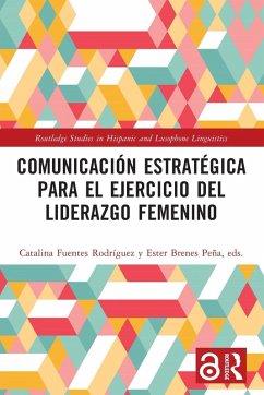 Comunicación estratégica para el ejercicio del liderazgo femenino Cover Comunicación estratégica para el ejercicio del liderazgo femenino