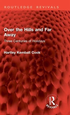 Over the Hills and Far Away - Cook, Hartley Kemball