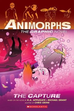 The Capture (Animorphs Graphix #6) - Applegate, K A; Grant, Michael
