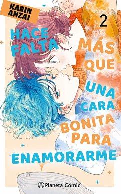 Hace falta más que una cara bonita para enamorarme nº 02