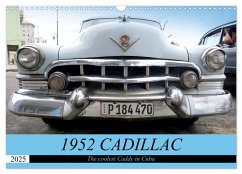 1952 CADILLAC (Wall Calendar 2025 DIN A3 landscape), CALVENDO 12 Month Wall Calendar