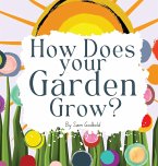 How Does Your Garden Grow?